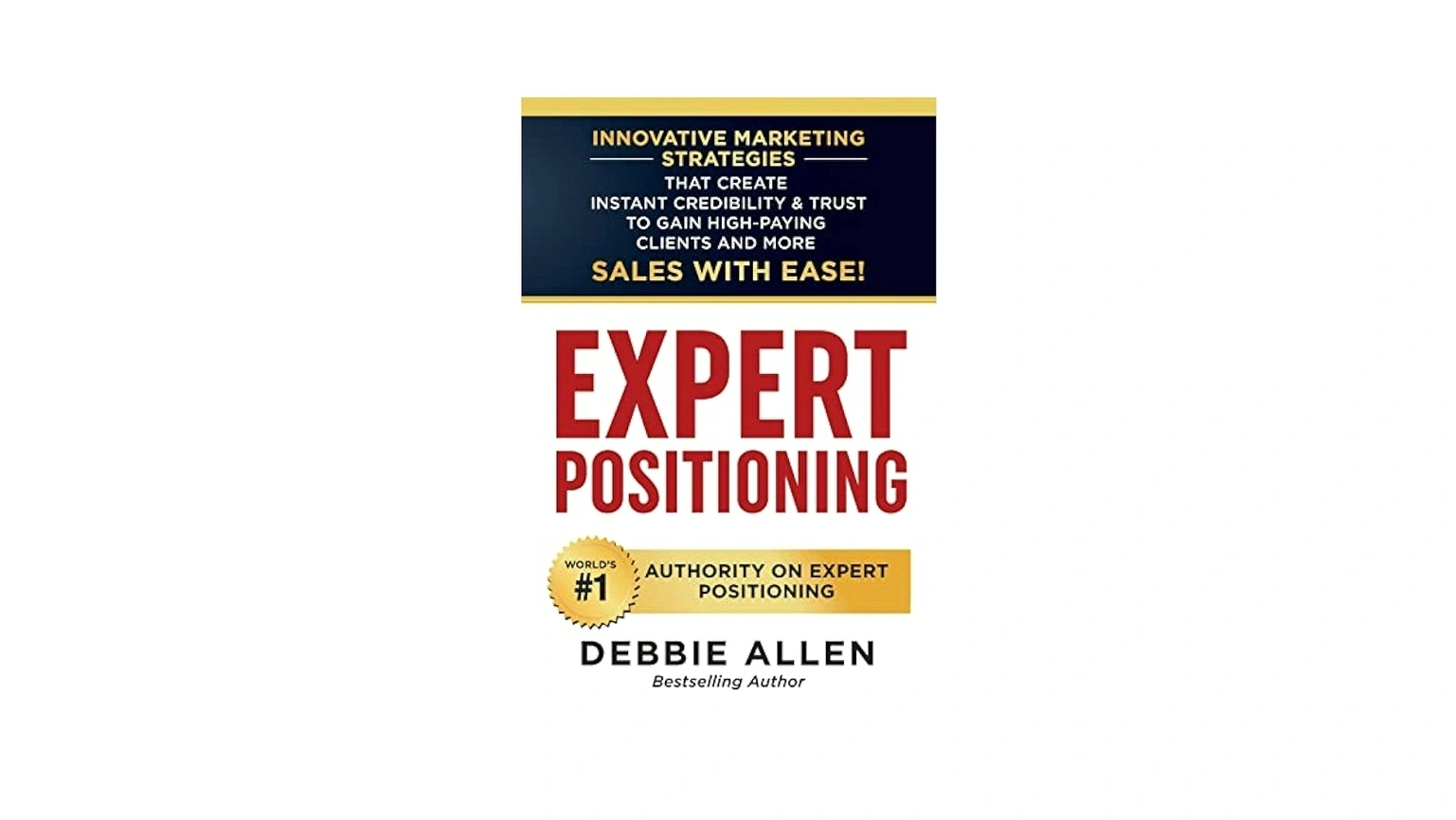 Expert positioning strategy development